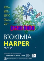 Buku Biokimia Harper Edisi 30 - Victor W. Rodwell