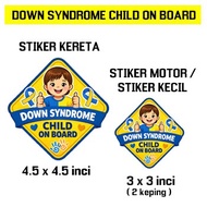 Car Sticker Motor Stiker Kereta - Down Syndrome Child On Board