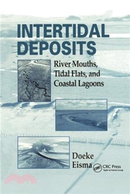 Intertidal Deposits：River Mouths, Tidal Flats, and Coastal Lagoons