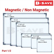 [Part 1/2] Whiteboard Magnetic / Non-Magnetic With Aluminium Frame 1'x1,1.5'x1,1x2,1.5x2,2x2