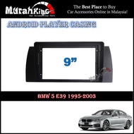 Android Player Casing 9" Inch For BMW 5 E39 1995-2003