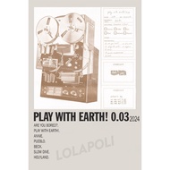 Play With Earth Album Cover Poster 0.03 - Wave to Earth