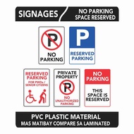 no parking customer parking only reserved parking for pwds / senior citizen