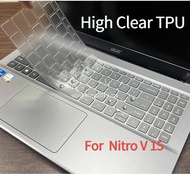 New For Acer Nitro V 15 ANV15-51 15.6 inch Keyboard Cover Aspire 7 A715- 76G Aspire 5 A515 S50-54 Aspire 3 A315-24P Gaming Laptop Soft Silicone Protector Waterproof Dustproof