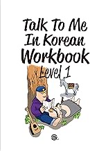 Talk to Me in Korean Workbook Level 1