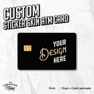 Custom Sticker Skin Card - Vinyl ATM Debit Credit Emoney Flazz Sticker