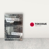 Bangunan Batu Dan Lain-Lainnya Oleh Asli Erdogan (Terjemahan Indonesia)