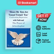 Hence My Eyes Are Turned Toward You - Paperback - English - 9781438912981