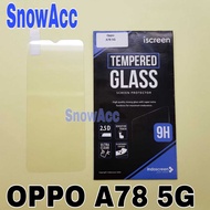 Iscreen Anti-Scratch Glass oppo A78 5G Tempered Glass
