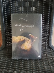 LAKI-LAKI PEMANGGUL GONI : CERPEN PILIHAN KOMPAS 2012