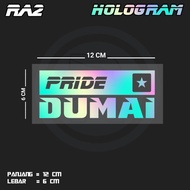 PRIDE DUMAI CUTTING STICKER | RA2 RU