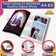 PRINT BOOKLET PRINT BOOKLET FULL COLOR ART PAPER DIGITAL QUALITY OFFSET A4 B5 MIDDLE STAPLES
