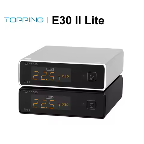 TOPPING E30 II Lite AK4493S DAC Decoder Preamp Mode Hi-Res Audio PCM768 DSD512 USB/OPT/COAX Input wi