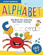 ALPHABET Activity Workbook. Big book for coloring and letter tracing. For Kids Ages 5-7: Cute Animal