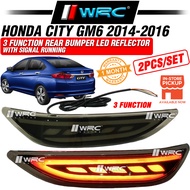 Honda City GM6 2014 - 2016 3 Function Rear Bumper Led Reflector With Signal Running
