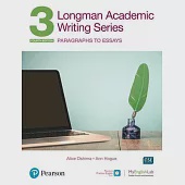 Longman Academic Writing Series: Paragrahs to Essays Sb W/App, Online Practice &amp; Digital Resources LVL 3