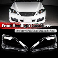 For Lexus IS250 IS300 IS350 2006-2012 Headlight Headlamp Lens Cover Clear Car Front Headlamp Shell T