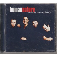 CD HUMAN NATURE : TELLING EVERYBODY