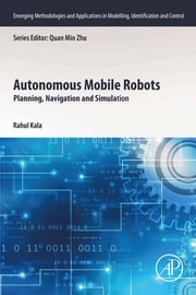 Autonomous Mobile Robots Rahul Kala