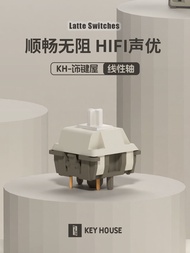 KH Decoration Key House latteSwitch Latte Axis lHIFI Customized Audio Linear Mechanical Keyboard