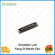 MESIN Original Oppo F5 - Oppo F5 40 Pin Lcd Connector Lcd Socket on Fpc Machine