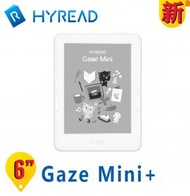 凌網 - 【新品】Hyread Gaze Mini+ 6吋電子紙閱讀器 （贈送保護套+香港閱讀會一年vip）