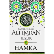 Tafsir Al-Azhar: Tafsir Surah Ali Imran dan Juzuk 3