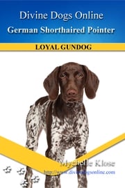 German Shorthaired Pointer Mychelle Klose