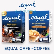 EQUAL CAFE | INSTANT COFFEE MIX POWDER | NO SUGAR ADDED | THAILAND EQUAL COFFEE