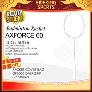(READY STOCK) Axforce 60 Badminton Racquet Unstrung (Free Grip & String & Cover Bag) - 4U 5U WHITE 雷