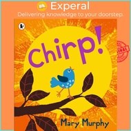 Chirp by Mary Murphy (UK edition, paperback)