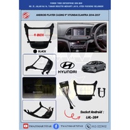 Android Player Casing 9" HYUNDAI ELANTRA 2014-2017