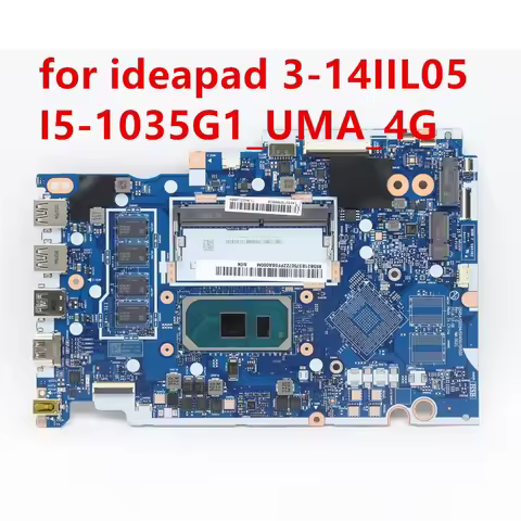 Used For Lenovo ideapad 3-14IIL05 Laptop Motherboard Mainboard I5-1035G1_UMA_4G 5B21B37507 5B20S4425