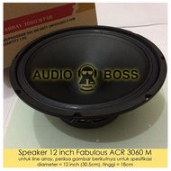 BEST SELLER Speaker ACR 12" Fabulous 3060 ACR 12 inch Fabulous / 12"