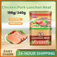 ➷ ﹊ ➫ Halal Luncheon Meat Original Pork/Chicken Luncheon Meat 340g/198g Canned Meat