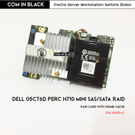 DELL PERC H710 Mini 512MB Raid Control SAS/SATA 6Gb/s +Battery (มือ2 พร้อมใช้งาน)