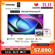 Toshiba TV 85Z670RP ทีวี 85 นิ้ว Mini-LED 144Hz 4K Game Mode Ultra HD VIDAA HDR10+ Quantum Dot Far F