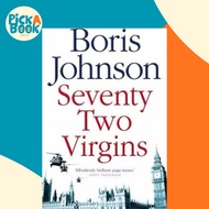 Seventy-Two Virgins by Boris Johnson (UK edition, paperback)