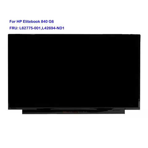 L62775-001 New Laptop Screen 14'' For HP Elitebook 840 G6 FHD 14 Inch LCD Screen Touch 40pin L42694-