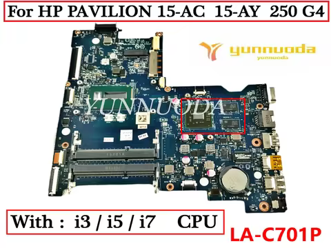 AHL50ABL52 LA-C701P For HP PAVILION 15-AC 15-AY 250 G4 Laptop Motherboard With 3825U I3 I5 I7 CPU R5