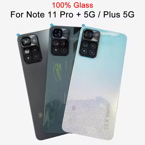 A+++ Back Glass Cover For Xiaomi Redmi Note 11 Pro+ 5G Plus Battery Door 21091116UG 21091116UC Repla