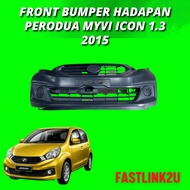 Fastlink Perodua Myvi Icon 1.3 2015 Front Bumper Depan 100% New High Quality PP Material