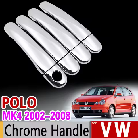 for VW POLO MK4 2002-2008 9n 9n3 Chrome Handle Cover Trim Set Volkswagen 2005 2006 2007 GTI Car Acce