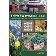 5 Acres  A Dream The Sequel - Paperback - English - 9780989711142