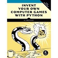 SELLING BOOK Inventor Your Own Computer Games with Python, 4th Edition
