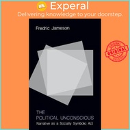 [English - 100% Original] - The Political Unconscious : Narrative as a Social by Fredric Jameson (US edition, paperback)