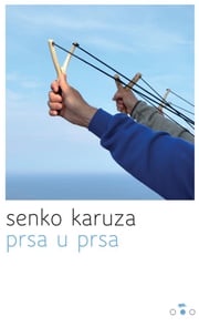 Prsa u prsa Senko Karuza