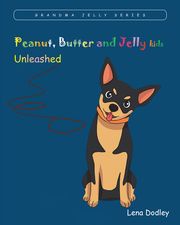 Peanut, Butter, and Jelly kids Lena Dodley