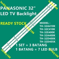 SET TH-32A410K 1 NEW TH-32C410K TH-32E400K TH-32A400K TH-32D400K / TH-32D405K 32" LED TV BACKLIGHT P