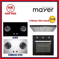(BULKY) Mayer MMGH222 Glass / MMSS222 Stainless Steel Hob + Mayer MMSIA900HS / MMSIA900HS BK Slimline Hood + Mayer MMDO9A Built-In Oven